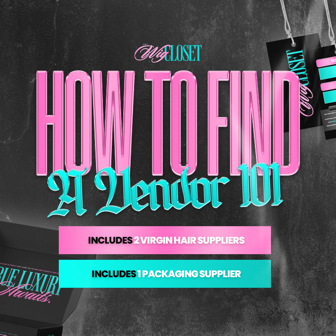 How to Find a Hair Vendor 101