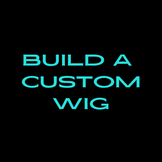 Build A Custom Wig